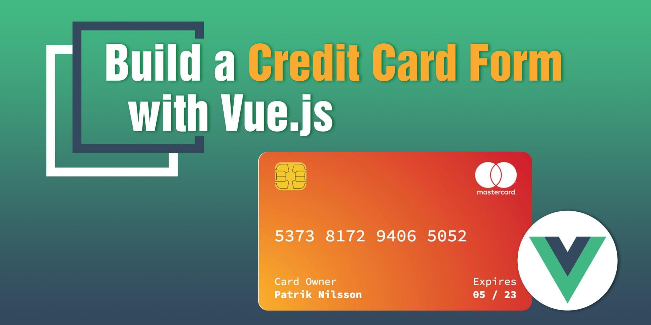 Build a credit card form with Vue.js